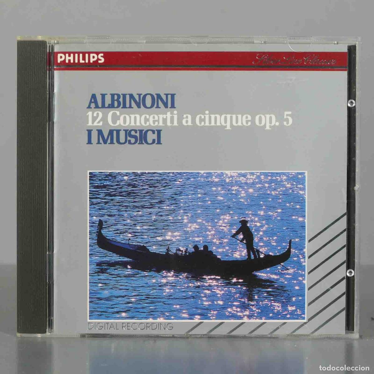 Musik-CDs: CD. Albinoni ● I Musici &ndash; 12 Concerti A Cinque Op. 5