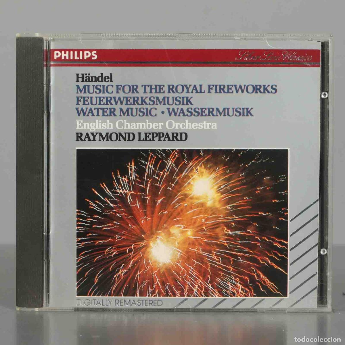 Musik-CDs: CD. H&auml;ndel, English Chamber Orchestra, Raymond Leppard &ndash; Music For The Royal Fireworks = Feuerwerks