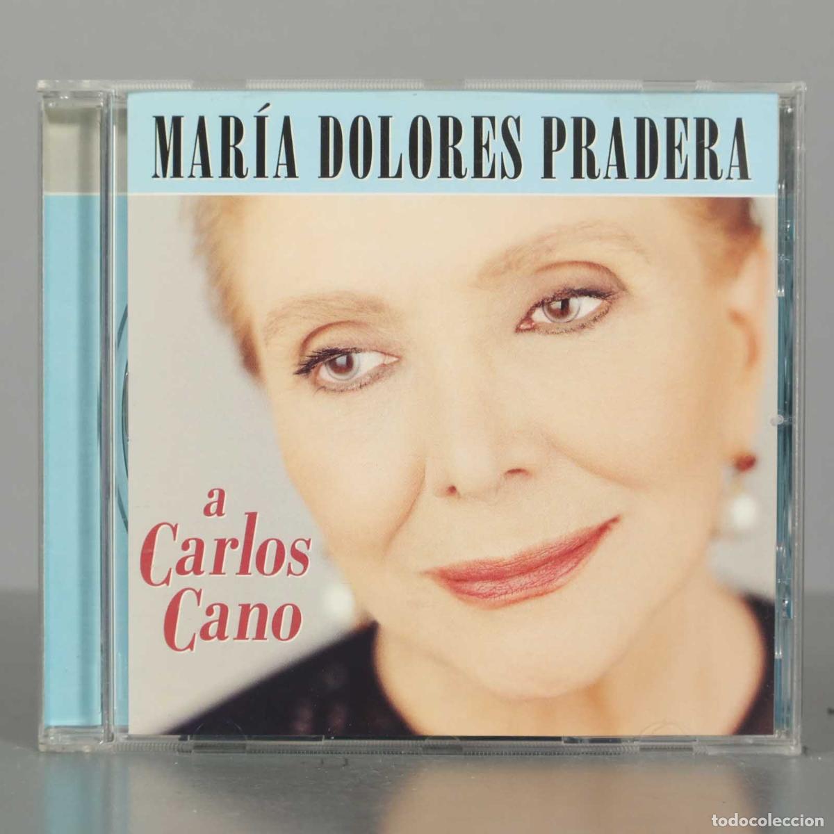 CDs de m&uacute;sica: CD. Mar&iacute;a Dolores Pradera &ndash; A Carlos Cano - Foto 1
