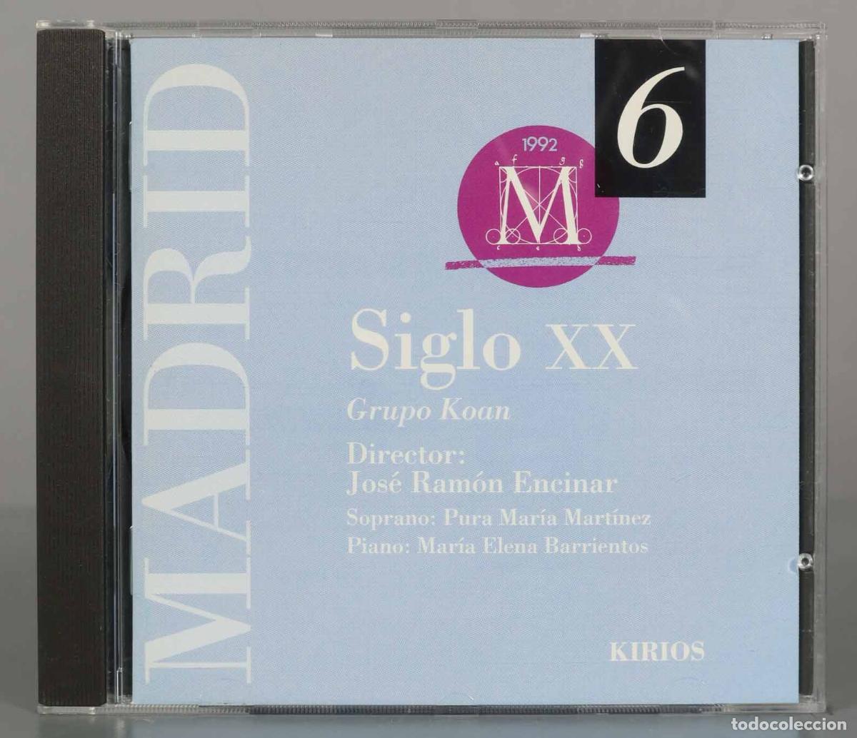 Musik-CDs: CD. MADRID 6 - SIGLO XX GRUPO KOAN. Director- Jos&eacute; Ram&oacute;n Encinar