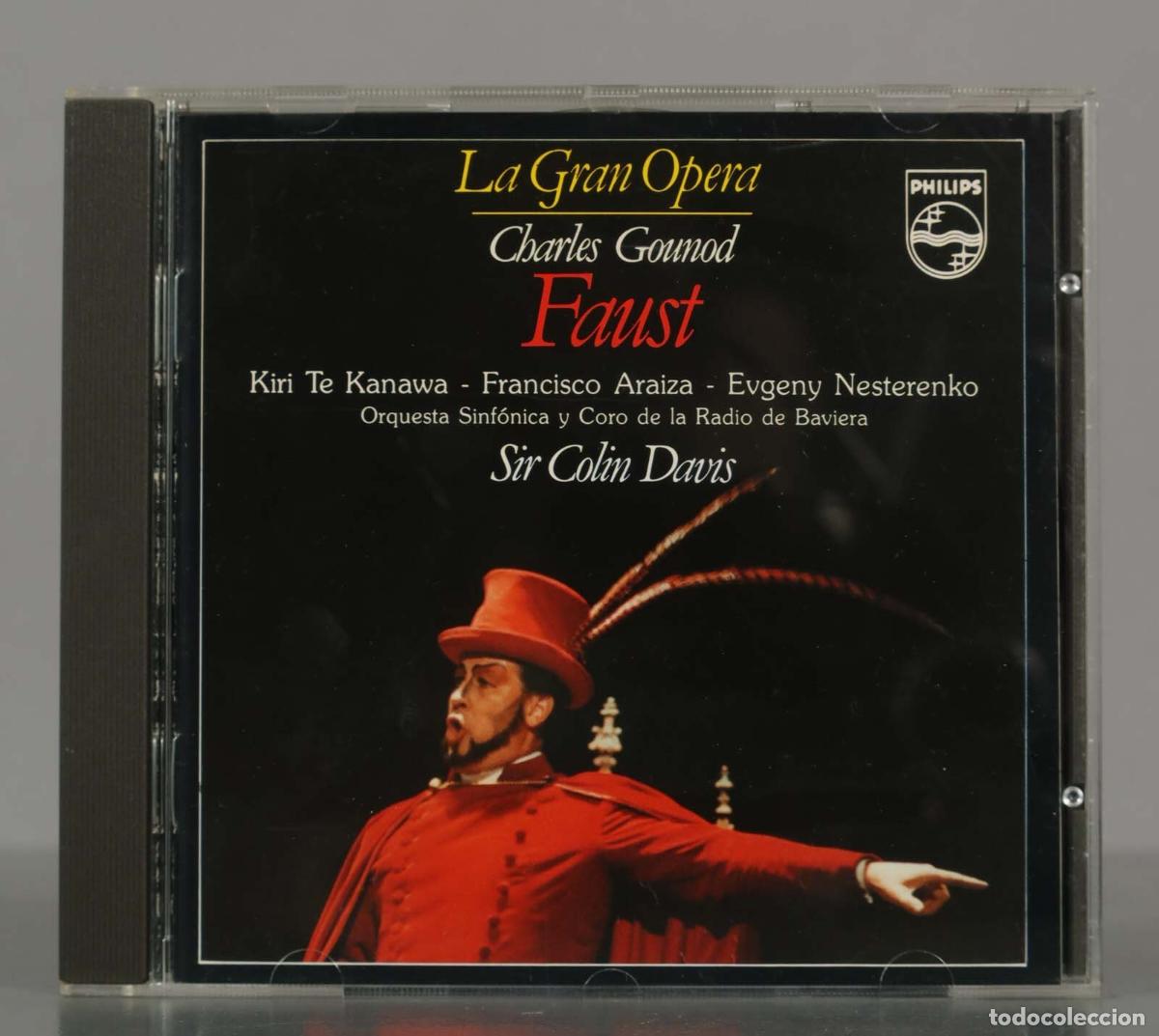 CDs de Musique: CD. LA GRAN OPERA CHARLES GOUNOD - FAUST. Kiri Te Kanawa - Francisco Araiza - Evgeny Nesterenko. Sir