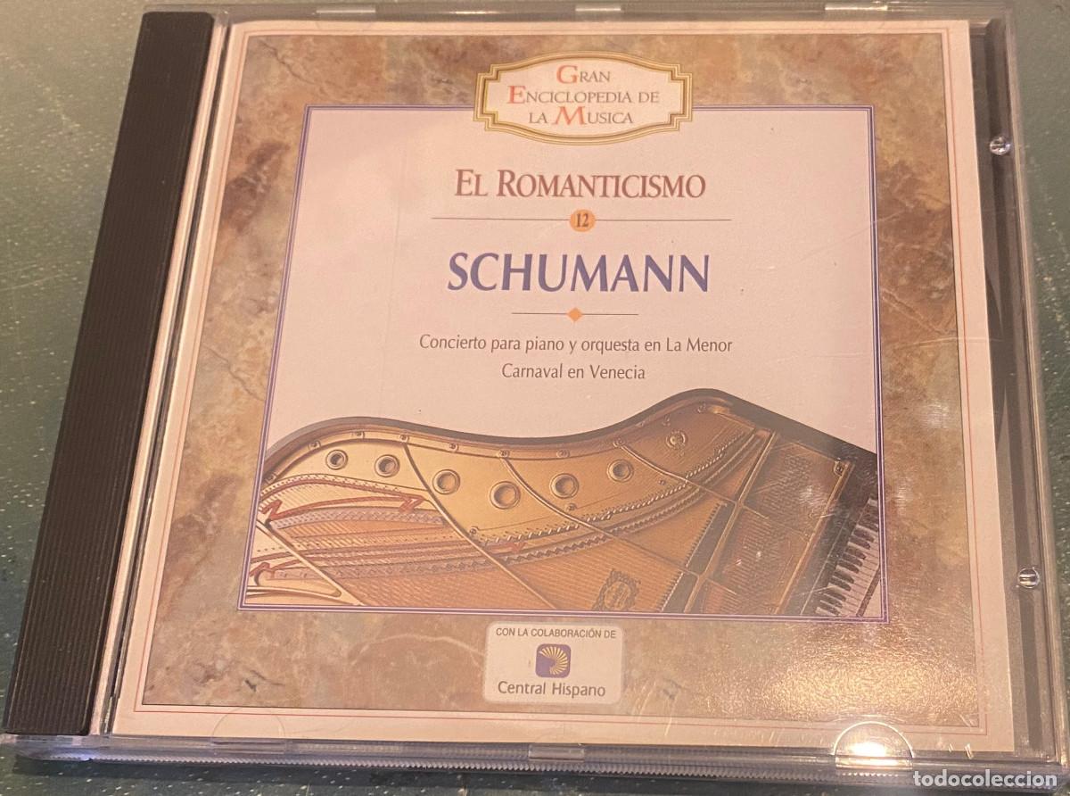 CDs de Musique: 'El Romanticismo 12 - Schumann'. Concierto en La Menor / Carnaval en Venecia. 1995. Muy buen estado.