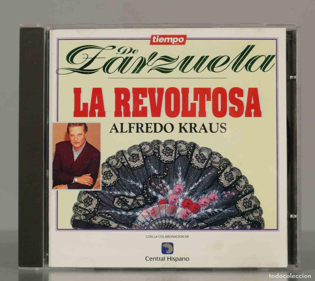 CDs de Musique: CD. TIEMPO DE ZARZUELA - LA REVOLTOSA - ALFREDO KRAUS