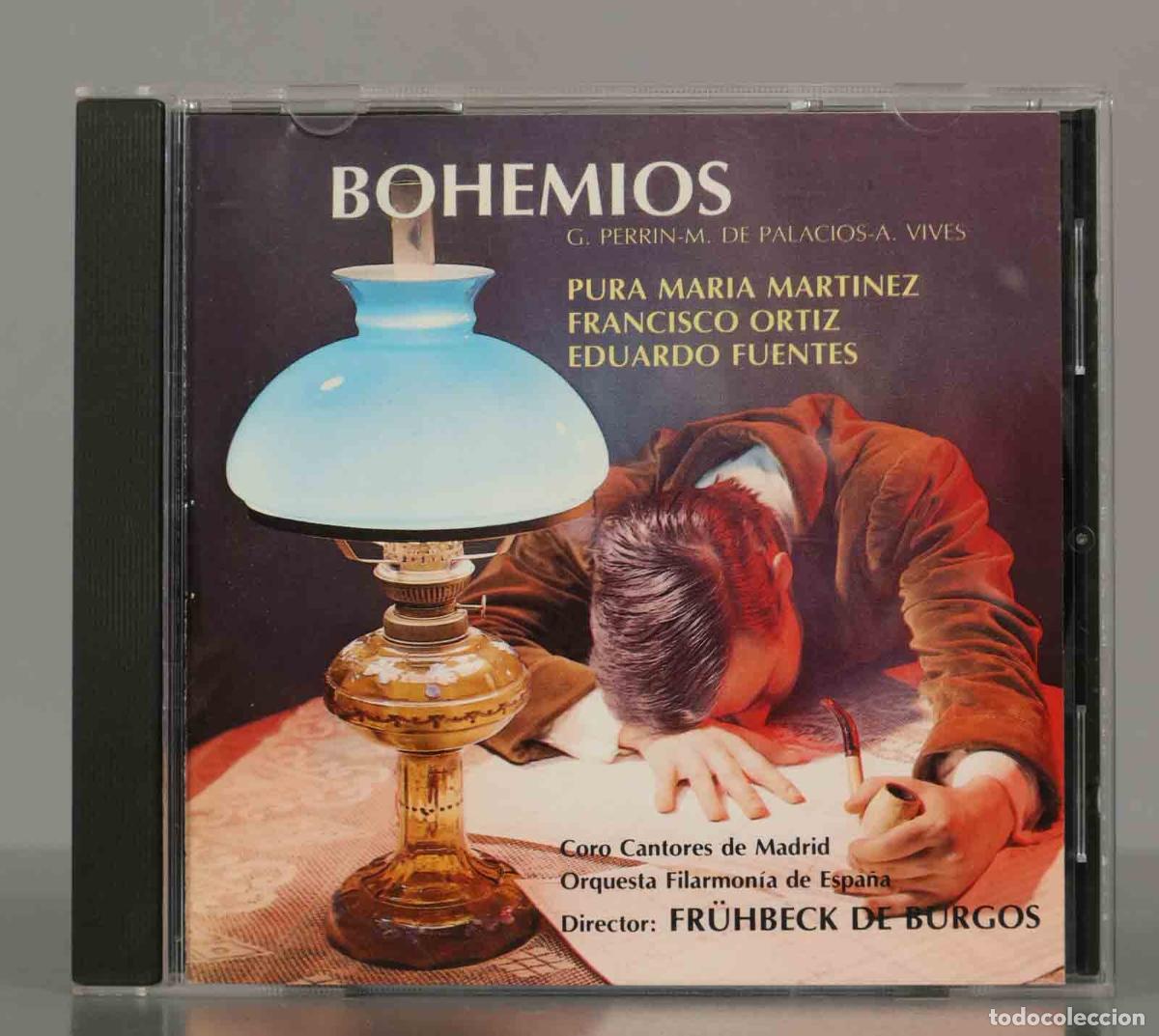 CDs de Musique: CD. BOHEMIOS G. Perr&iacute;n-M. de Palacios-A. Vives. PURA MARIA MARTINEZ ORTIZ FUENTES. DE BURGOS