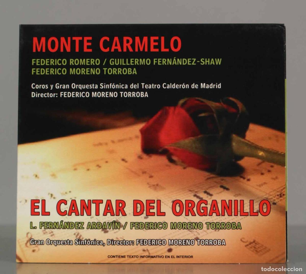 CDs de Musique: CD. MONTE CARMELO. FEDERICO ROMERO / GUILLERMO FERN&Aacute;NDEZ - EL CANTAR DEL ORGANILLO. L, FERNANDEZ ARD