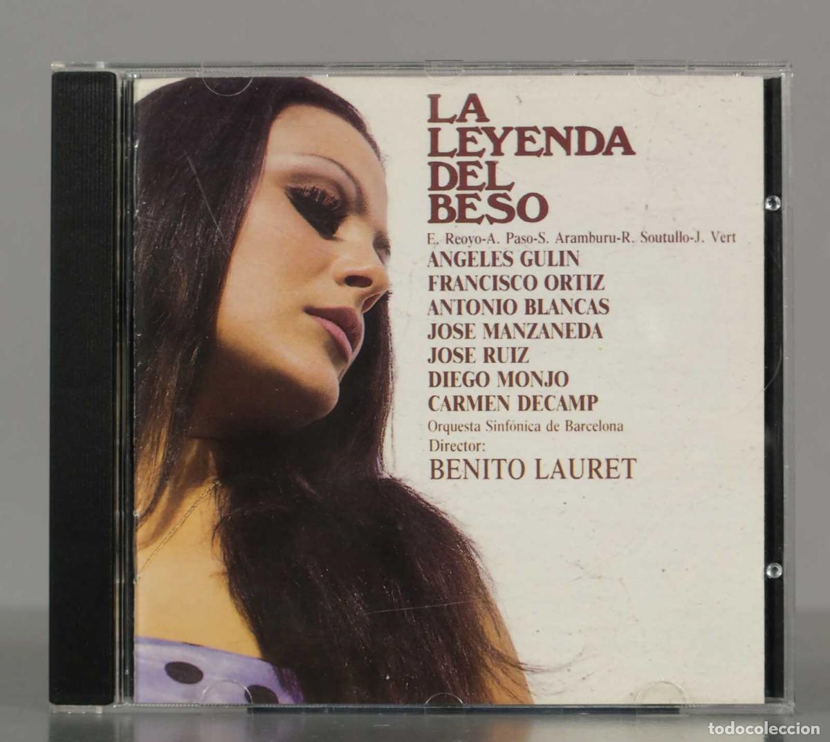 CDs de Musique: CD. La Leyenda Del Beso - E. Reoyo, A. Paso, S. Aramburu, R. Soutullo, J. Vert - Gulin, LAURET