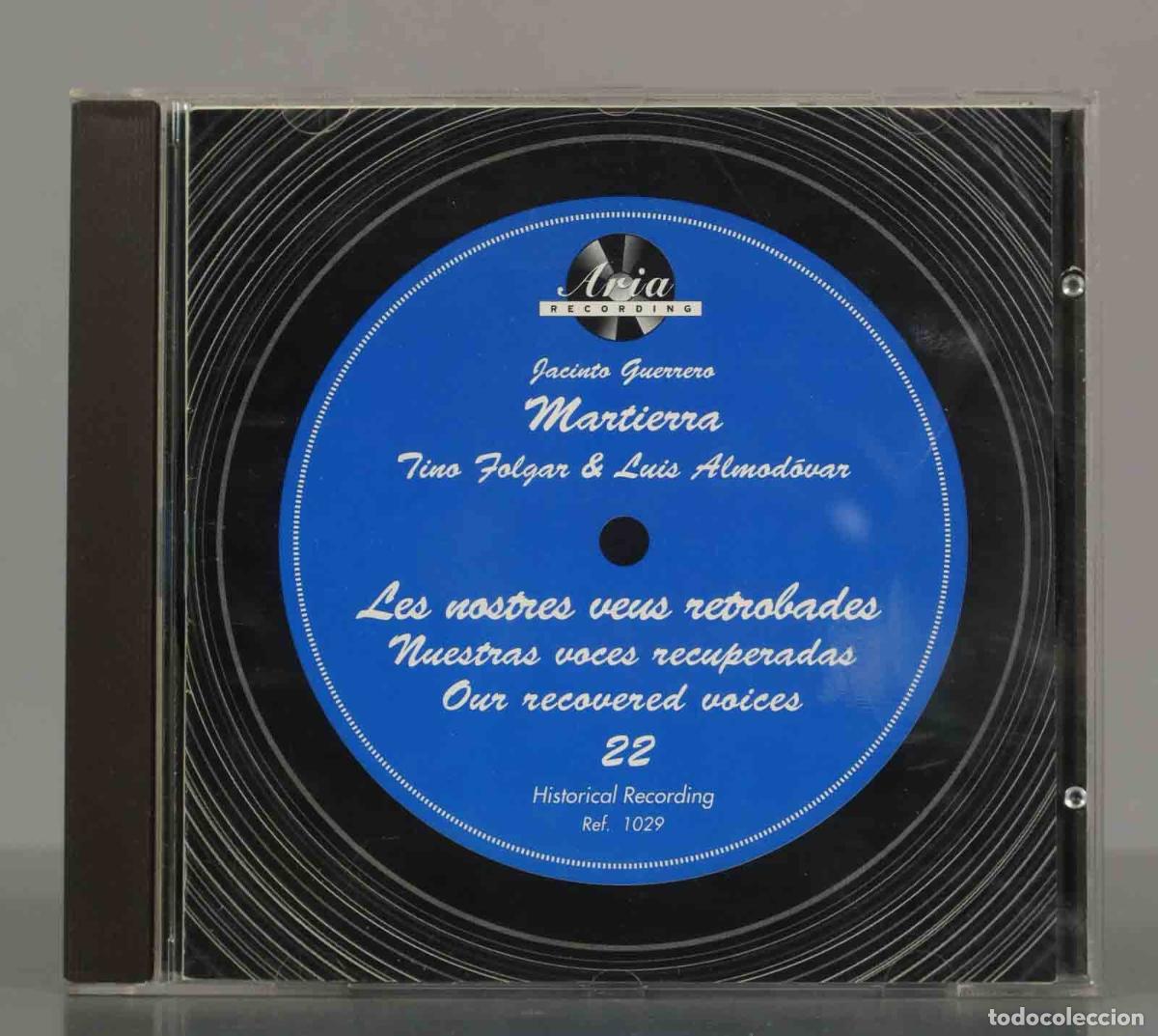 CDs de Musique: CD. Martierra. Les nostres veus retrobades - Jacinto Guerrero Martierra, Tino Folgar Luis Almod&oacute;var