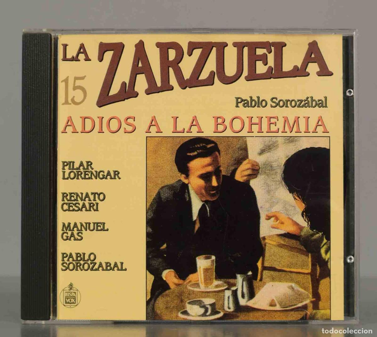 CDs de Musique: CD. Pablo Soroz&aacute;bal, Coros Cantores De Madrid &ndash; Adios A La Bohemia