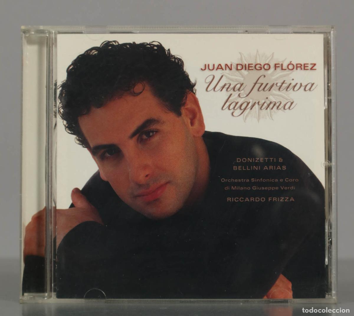 CD di Musica: CD. Una Furtiva Lagrima - Juan Diego Florez, Orchestra Sinfonica E Coro di Milano Giuseppe Verdi