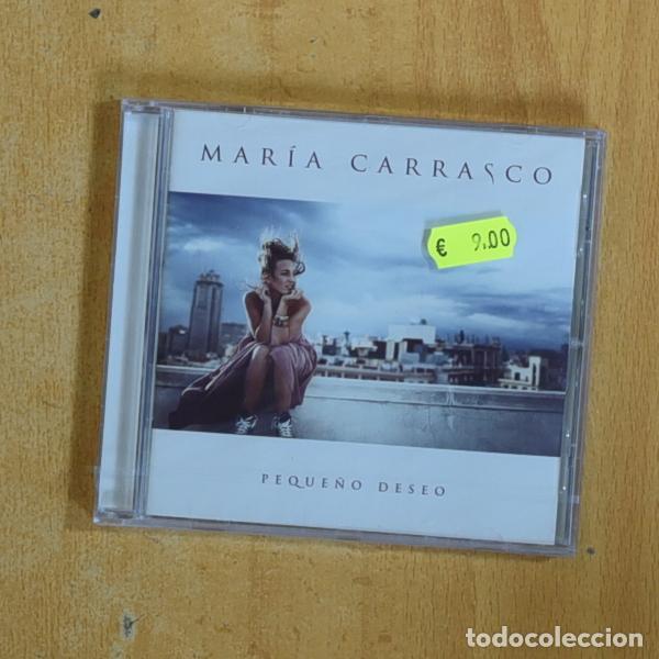 Musik-CDs: MARIA CARRASCO - PEQUE&Ntilde;O DESEO - CD