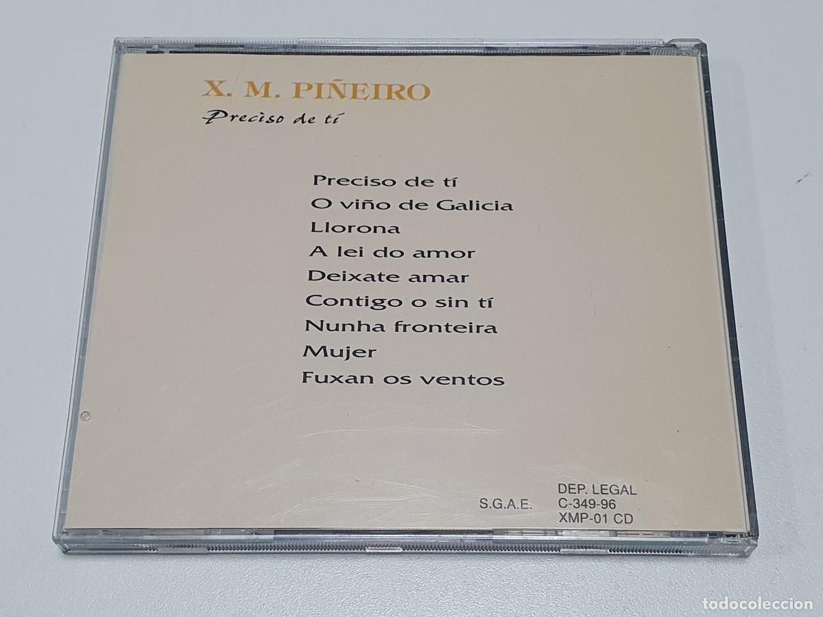 CDs de m&uacute;sica: CD X. M. Pi&ntilde;eiro&nbsp;&ndash;&nbsp;Preciso De Ti - 1996 - Foto 3