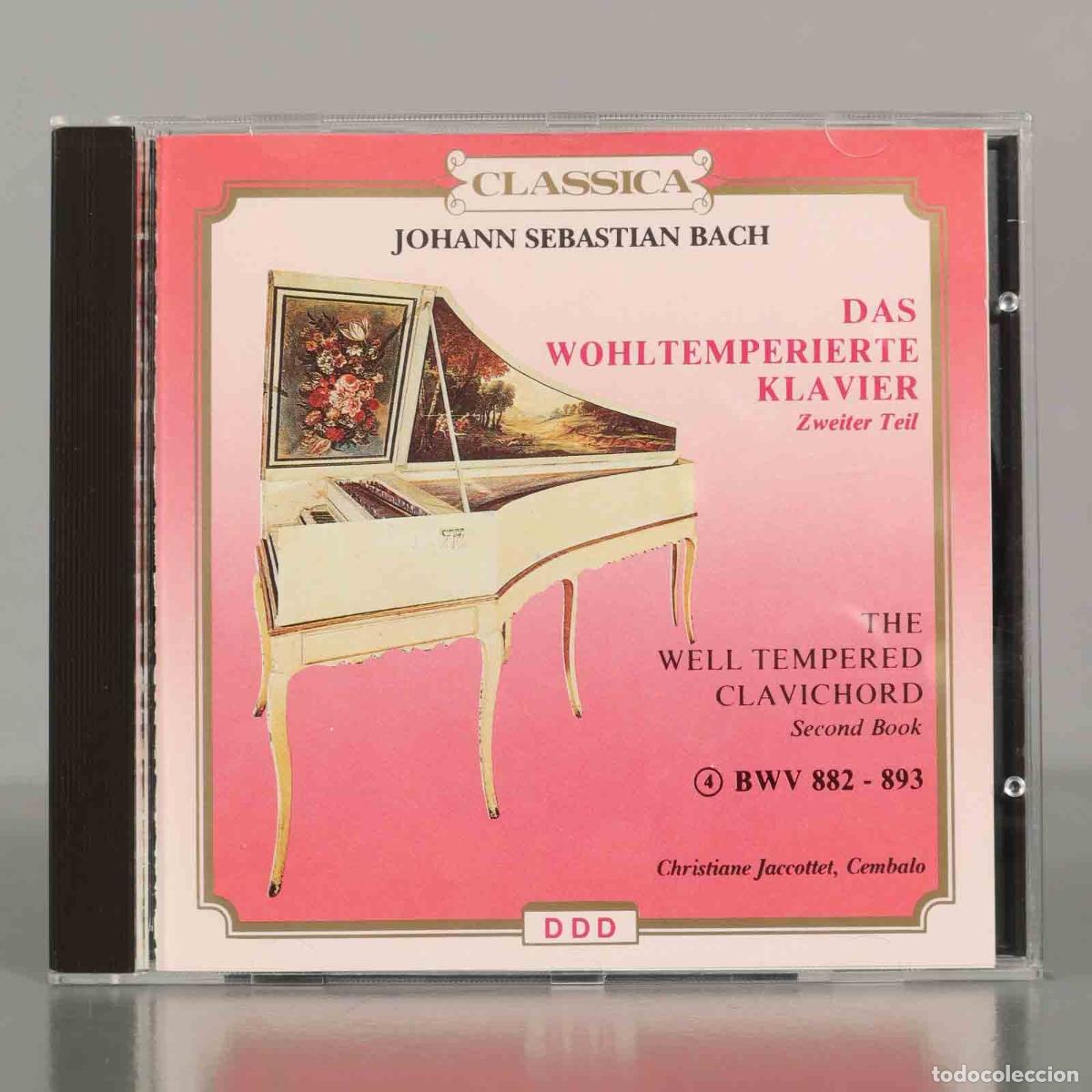 Music CDs: CD. The Well Tempered Clavichord (Second Book) BWV 882 - 893 BACH JACCOTTET