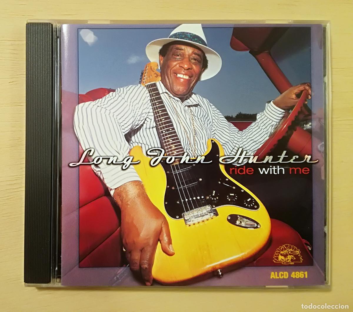 CDs de m&uacute;sica: LONG JOHN HUNTER - RIDE WITH ME - ALLIGATOR - Foto 1