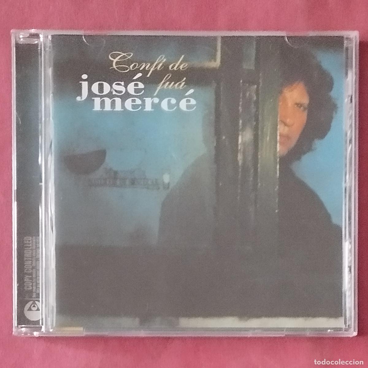 CDs de m&uacute;sica: JOS&Eacute; MERC&Eacute; &ndash; CONF&Iacute; DE FU&Aacute; - CD - Foto 1