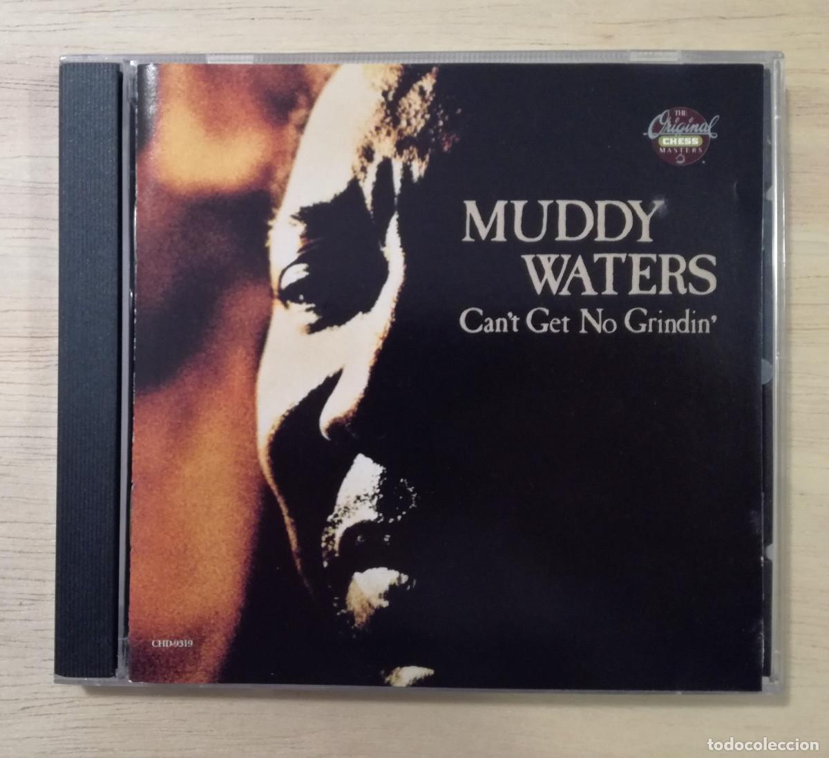 CDs de m&uacute;sica: MUDDY WATERS - CANT GET NO GRINDIN - CHESS - Foto 1