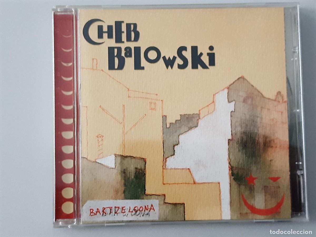 CDs de m&uacute;sica: DISCO CD. Cheb Balowski &ndash; Bartzeloona. COMPACT DISC. CD - Foto 1