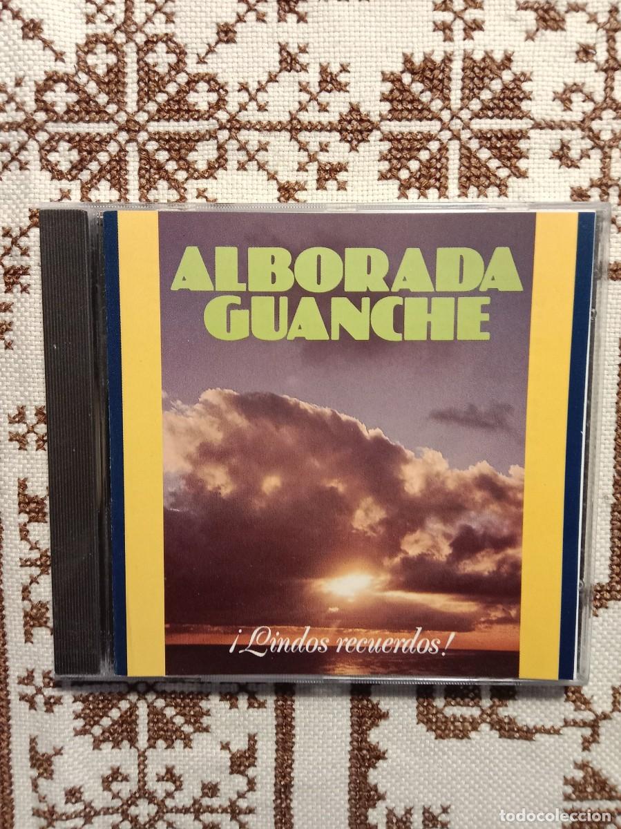 CDs de m&uacute;sica: ALBORADA GUANCHE - &iexcl;Lindos Recuerdos! - Foto 1