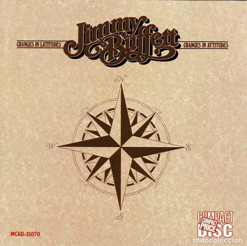 CDs de m&uacute;sica: Jimmy Buffett - Changes In Latitudes, Changes In Attitudes. CD - Foto 1