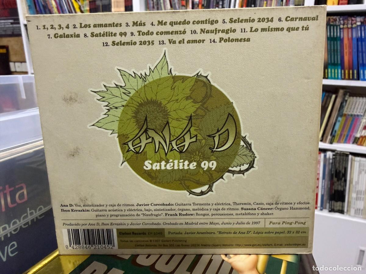 CDs de m&uacute;sica: Ana D - Sat&eacute;lite 99 (CD) - Foto 2