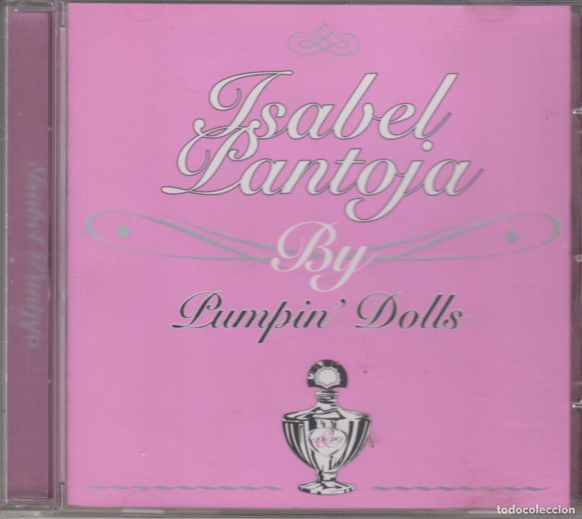 CDs de m&uacute;sica: Isabel Pantoja By Pumpin Dolls cd 2005 - Foto 1