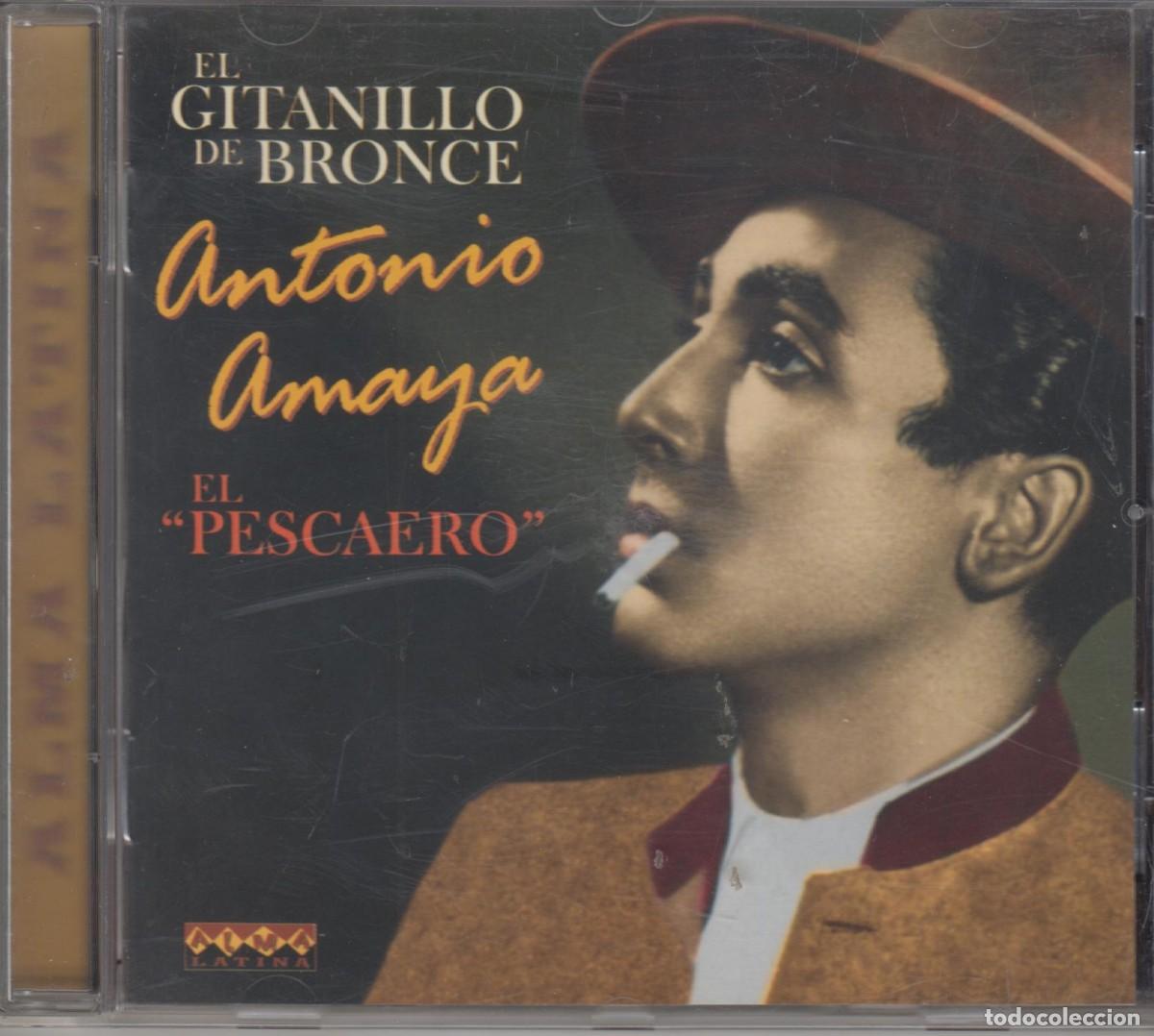 CDs de m&uacute;sica: Antonio Amaya cd El gitanillo de bronce El pescaero 2004 - Foto 1