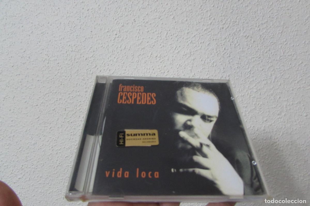 CDs de m&uacute;sica: FRANCISCO CESPEDES - VIDA LOCA - Foto 1