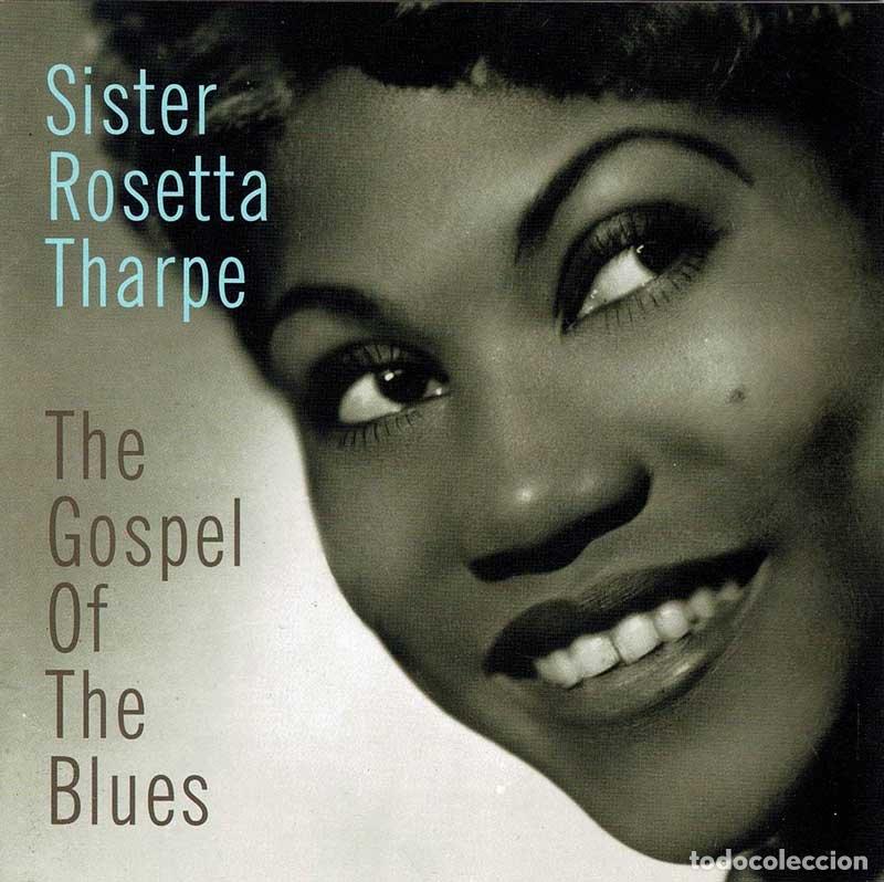 Musik-CDs: Sister Rosetta Tharpe - The Gospel Of The Blues. CD