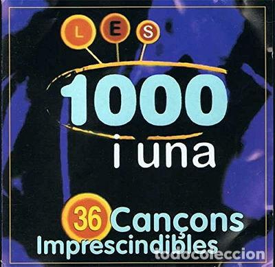 Music CDs: Les 1000 i una 36 Can&ccedil;ons Imprescindibles- 8423646326778