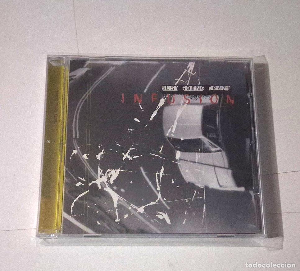 CDs de m&uacute;sica: BUSY GOING CRAZY A &rdquo;INFUSION&rdquo; CD 10 TRACKS COMO NUEVO - Foto 1