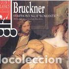 CDs de M&uacute;sica: Bruckner Symphony No. 4 &rdquo;Romantic&rdquo;- 0027726712826