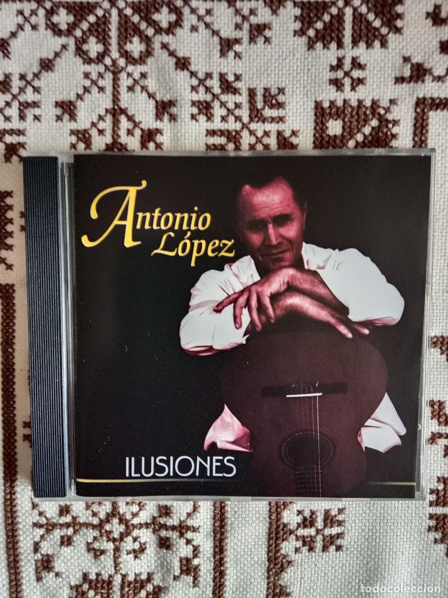 CDs de m&uacute;sica: ANTONIO LOPEZ - Ilusiones - Foto 1