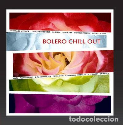 CDs de Musique: Bolero Chill Out- 8423646377589