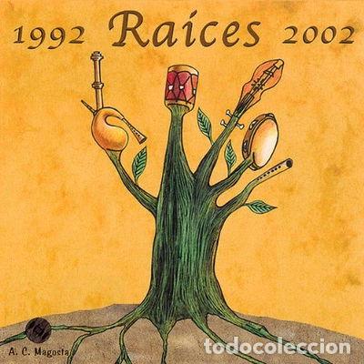 CDs de Musique: Ra&iacute;ces 1992-2002- 8436021010599