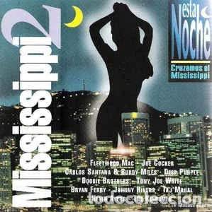 CD de M&uacute;sica: Esta Noche Cruzamos el Mississippi 2- 0724384439828