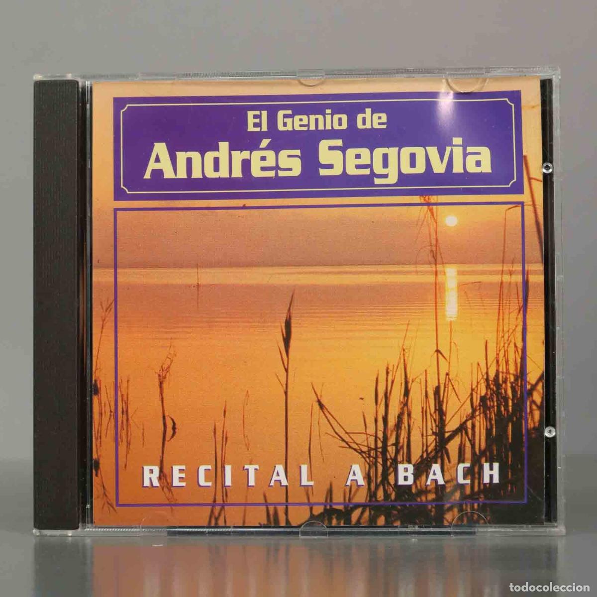 CDs de M&uacute;sica: CD. El Genio de Andr&eacute;s Segovia. RECITAL A BACH.