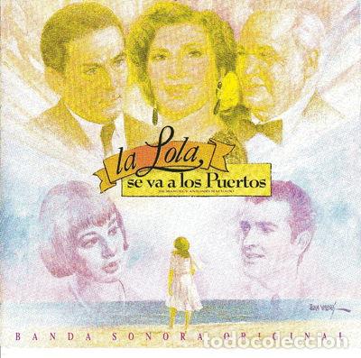 CDs de Musique: La Lola Se Va A Los Puertos- 5099747463426