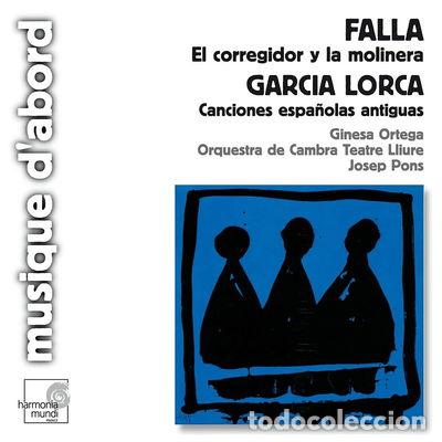 CDs de M&uacute;sica: Falla: El Corregidor Y La Molinera / Garc&iacute;a Lorca: Canciones Espa&ntilde;olas Antiguas- 0794881769322