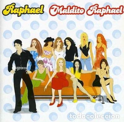 CDs de M&uacute;sica: Maldito Raphael- 0724353417321