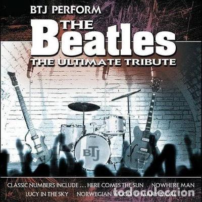 CDs de M&uacute;sica: BTJ Perform The Beatles The Ultimate Tribute- 5033107140121