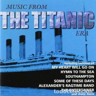 CDs de M&uacute;sica: Music From the Titanic Era- 4006408061359