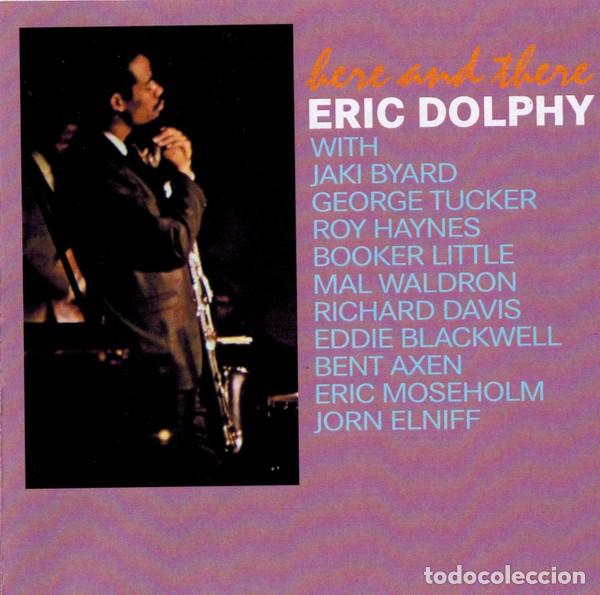 CDs de m&uacute;sica: Eric Dolphy &ndash; Here And There - CD - Foto 1