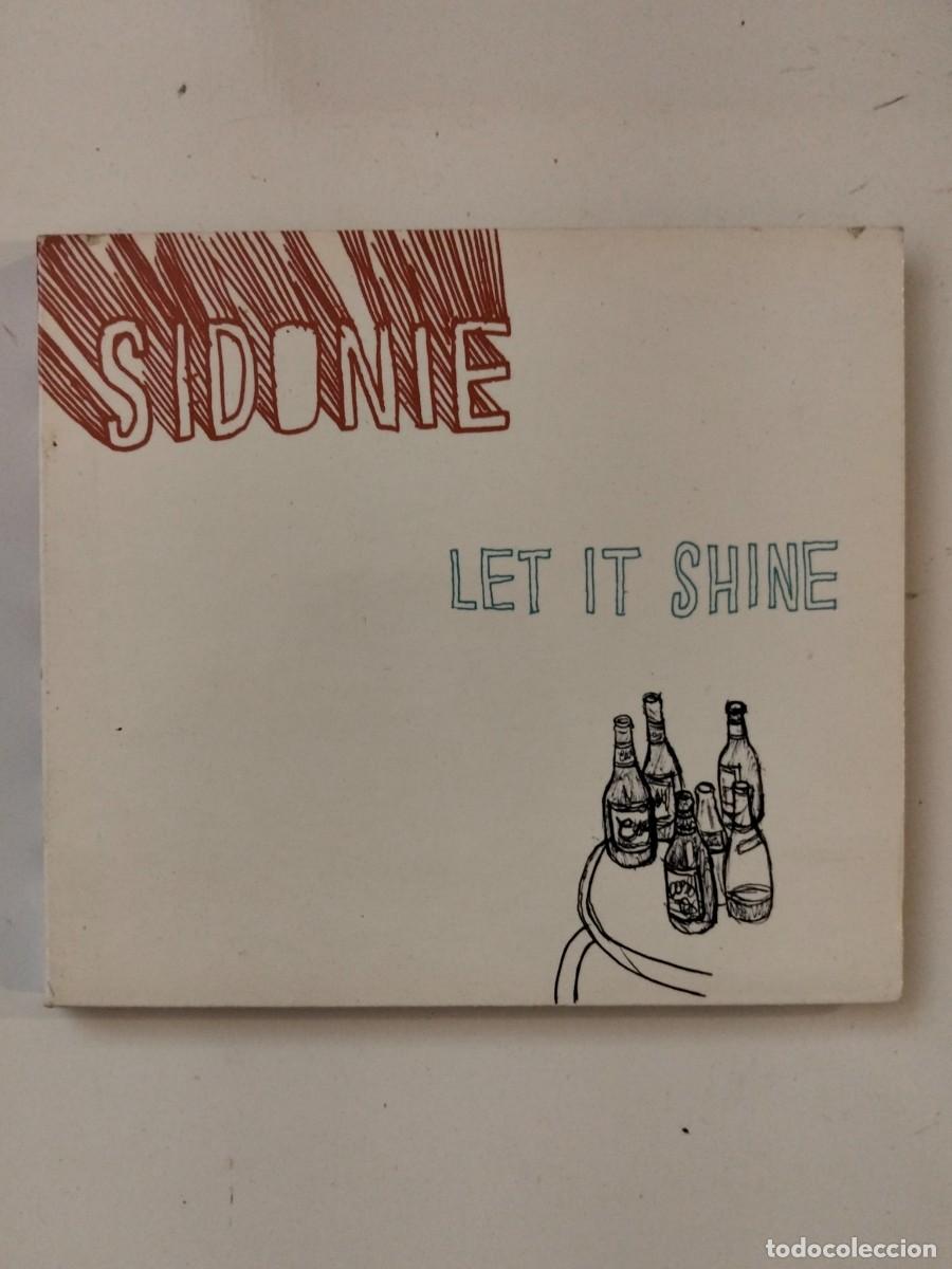 CDs de m&uacute;sica: Sidonie Let it shine - Foto 1