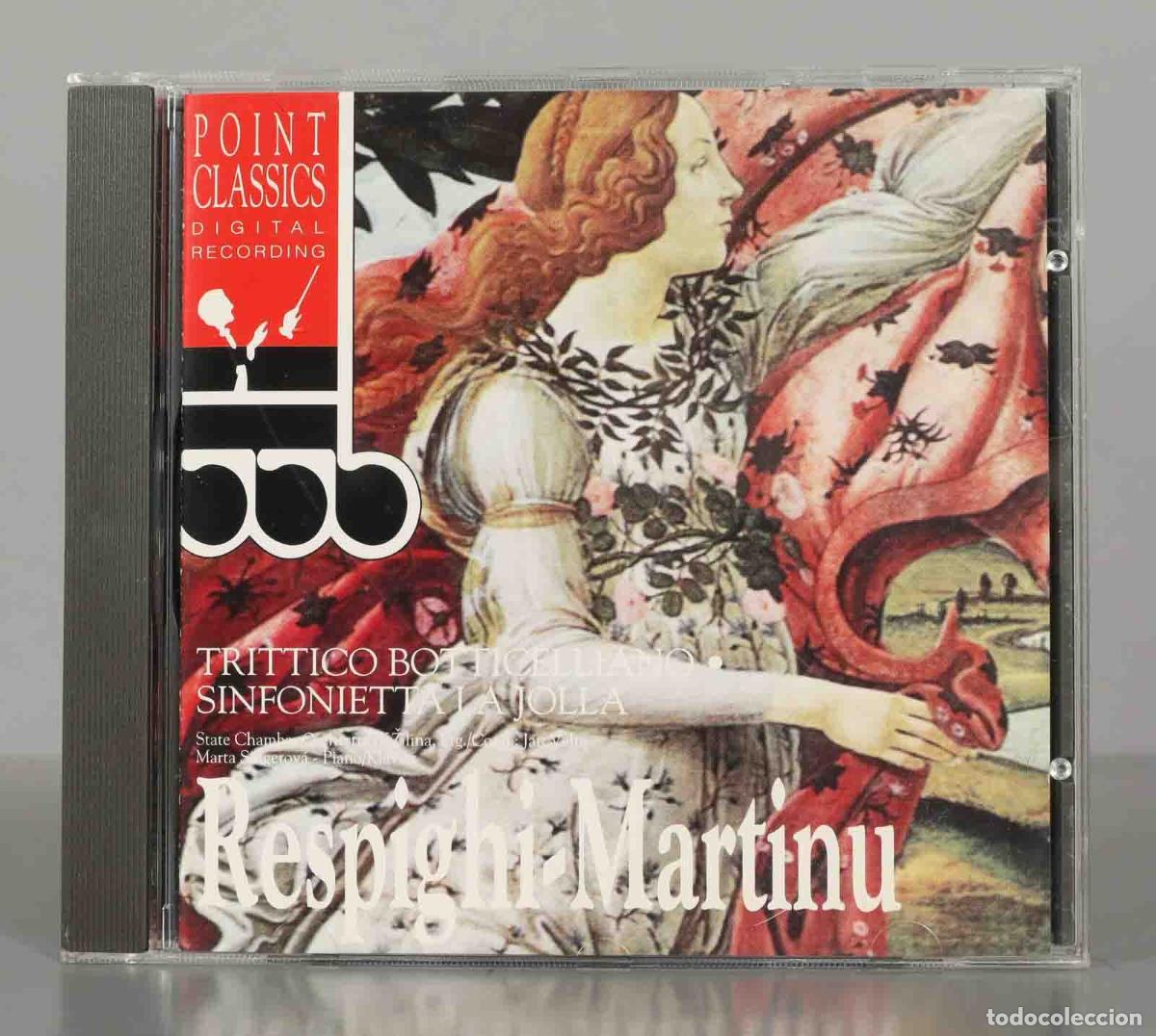 CD di Musica: CD. Respighi, Martinu &ndash; Respighi: Trittico Botticelliano. Martinu: Sinfonietta La Jolla