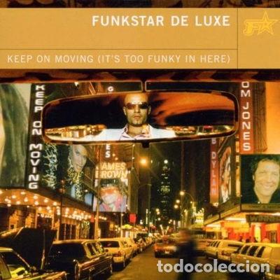CDs de m&uacute;sica: Keep on Moving (It&rsquo;s Too Funky in Here)- 4029758200827