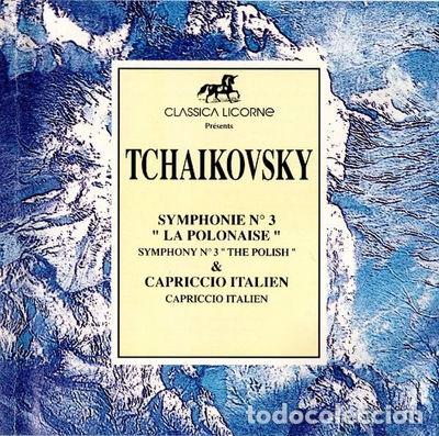 CDs de M&uacute;sica: Tchaikovsky - Symphonie N&deg;3 La Polonaise / Capriccio Italien- 3254567356064