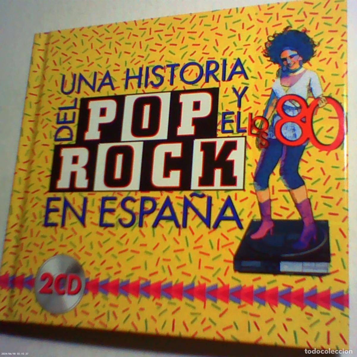 CD di Musica: 2 cd's libro historia pop y rock en espa&ntilde;a los 80. rtve 2006. 40 temas (seminuevo)