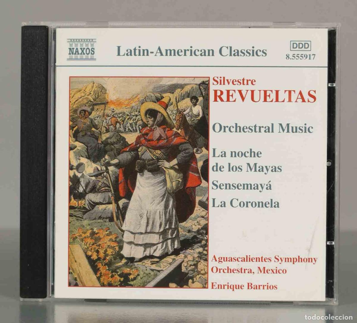 CD di Musica: CD. Enrique Barrios &ndash; Orchestral Music: La Noche De Los Mayas / Sensemay&aacute; / La Coronela