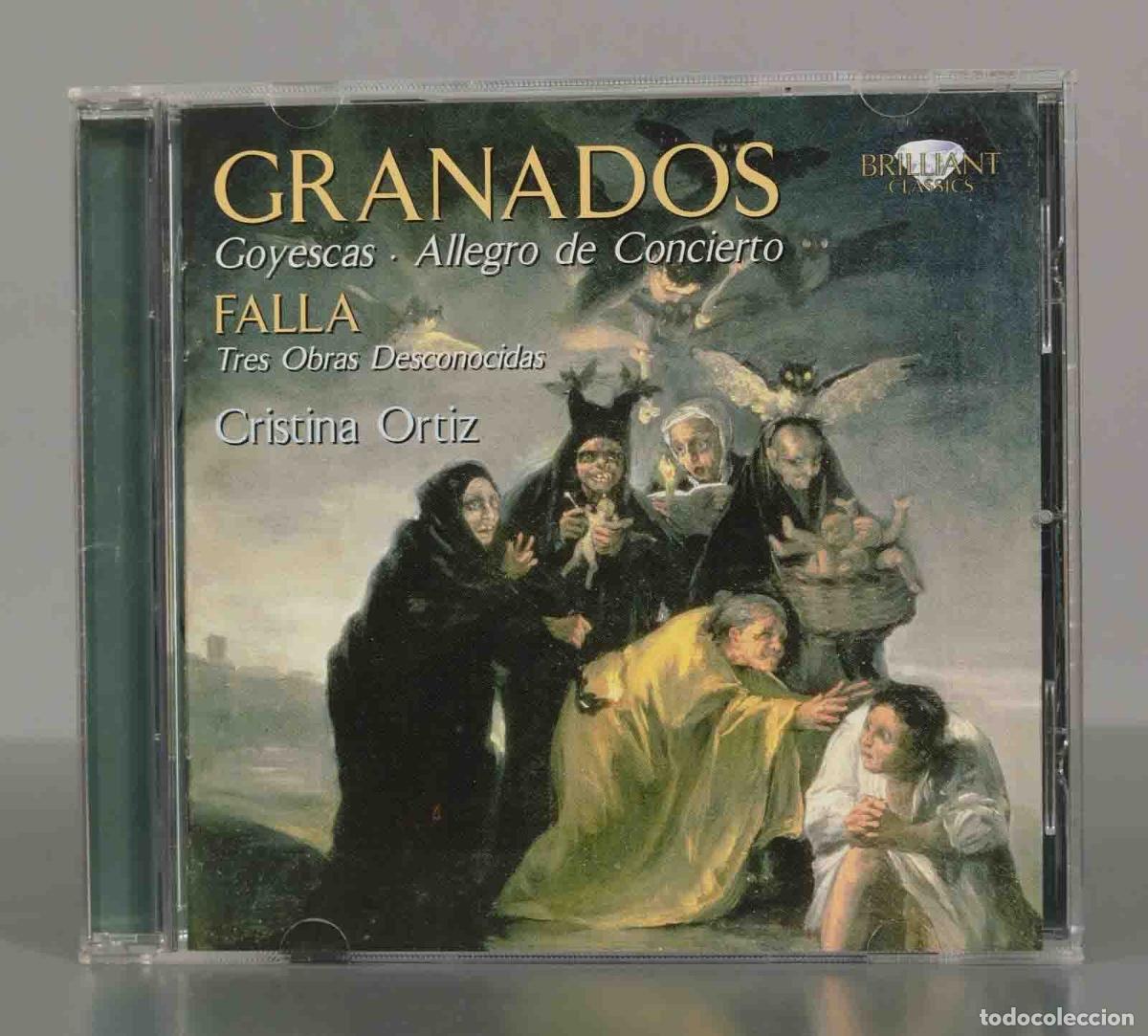 CDs de M&uacute;sica: CD. GRANADOS Goyescas Allegro de Concierto FALLA Tres Obras Desconocidas Cristina Ortiz.