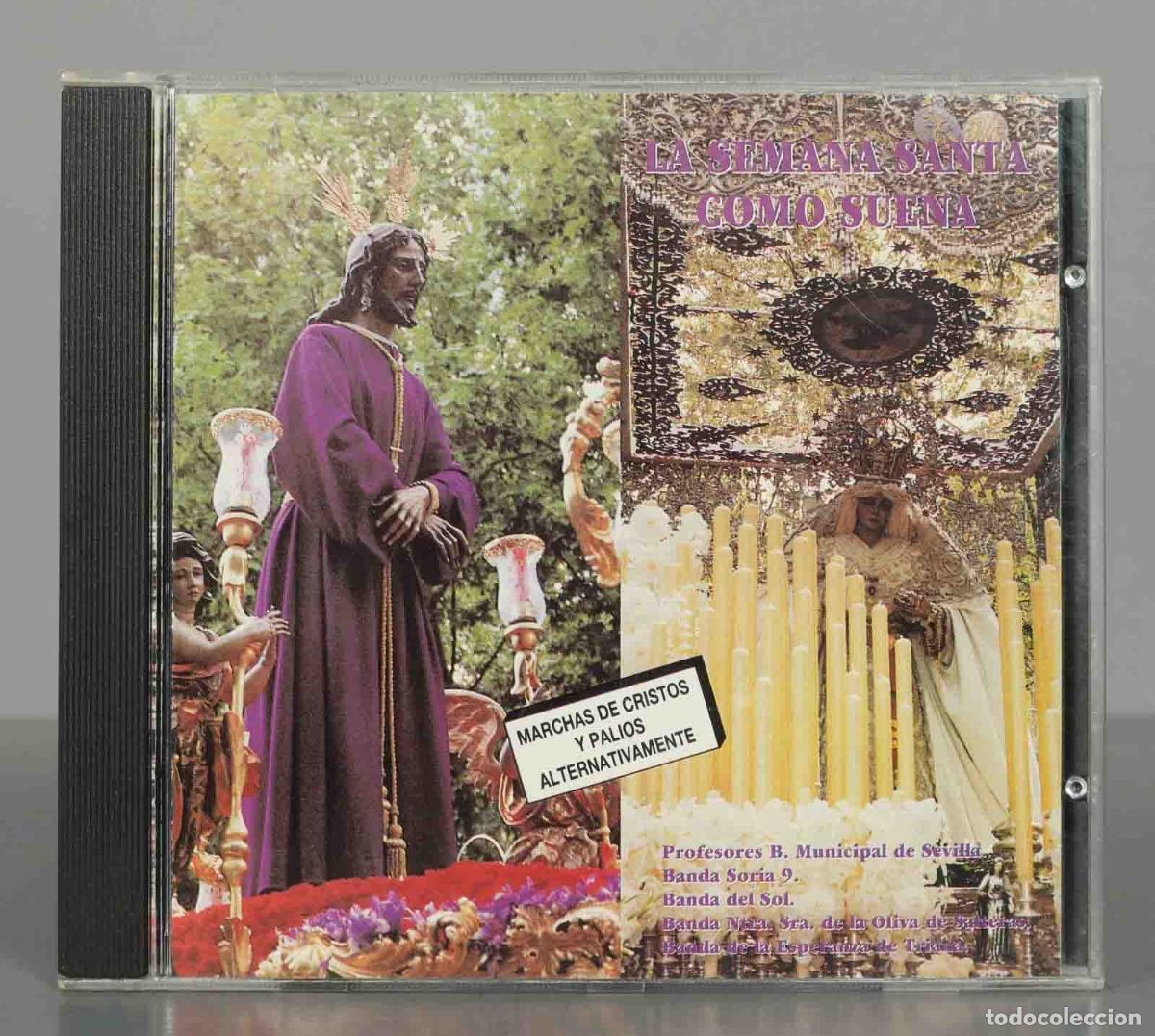 CDs de M&uacute;sica: CD. LA SEMANA SANTA COMO SUENA - Banda Municipal de Sevilla, Soria 9, Banda de Cornetas y Tambores