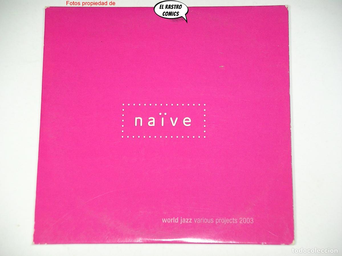 CDs de Musique: Na&iuml;ve, World jazz various projects 2003, CD Promo, 13 temas